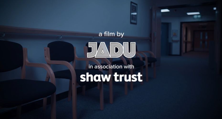 a film by jadu in association with Shaw Trust